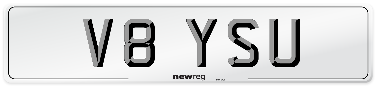 V8 YSU Number Plate from New Reg